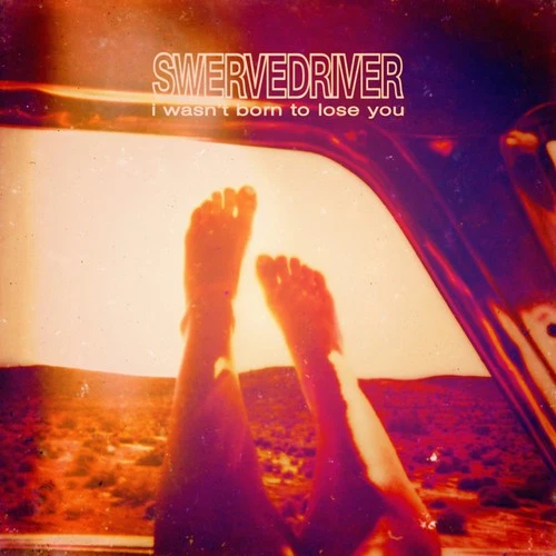 SWERVEDRIVER I Wasn't Born to Lose You 2LP Purple Swirl Vinyl
