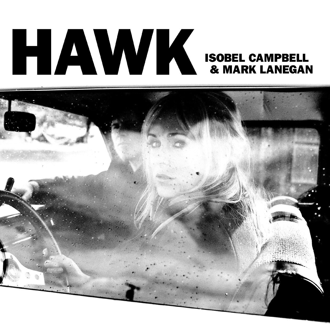 MARK LANEGAN & ISOBELL CAMPBELL《HAWK》LP