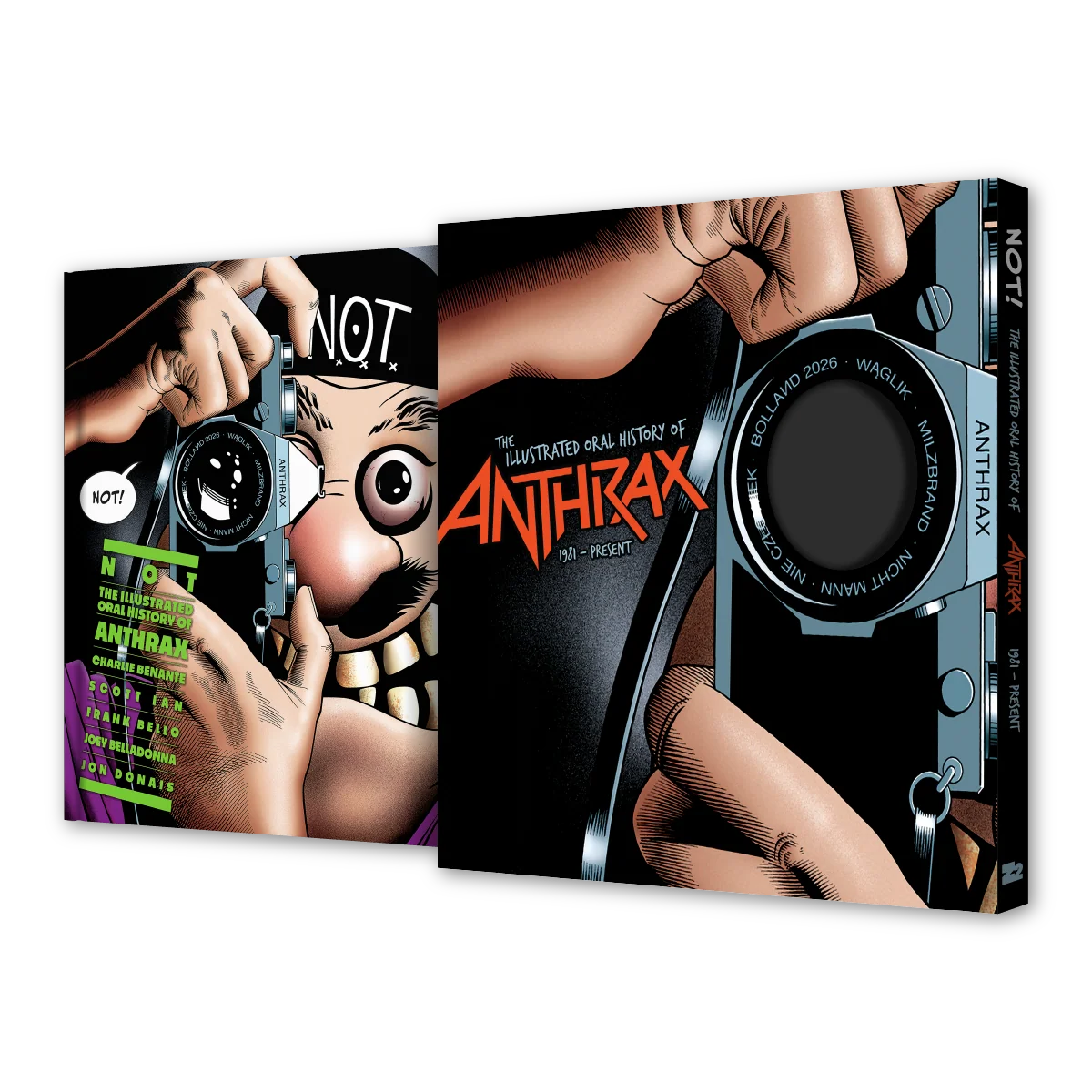NOT: THE ILLUSTRATED ORAL HISTORY OF ANTHRAX + PICTURE DISC VINYL LP (DELUXE EDITION)