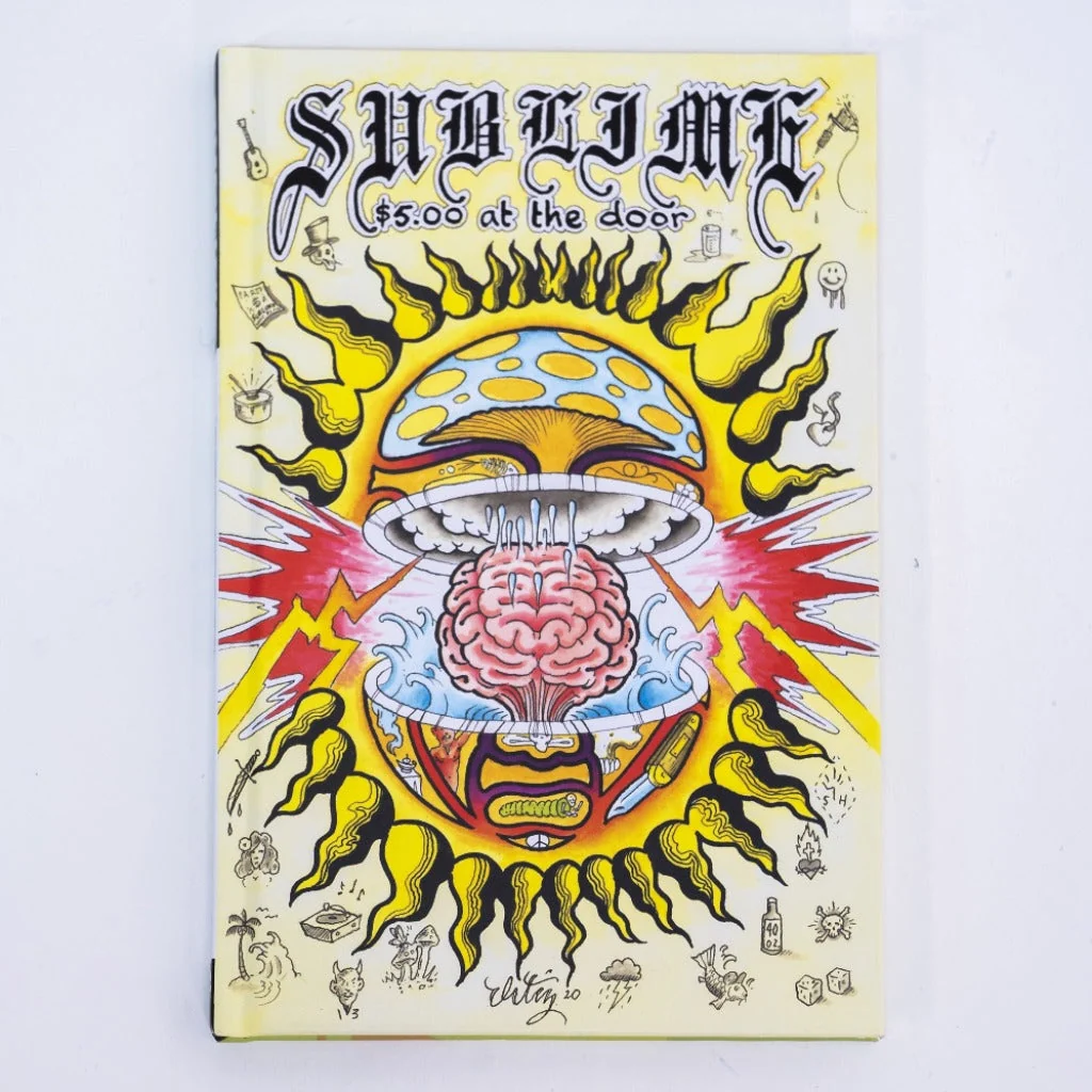 SUBLIME: $5 AT THE DOOR - HARDCOVER