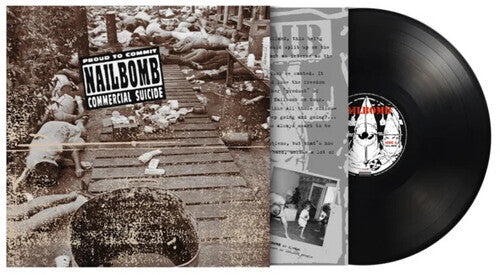 NAILBOMB 'Proud To COMMIT COMMERCIAL SUICIDE' Live LP on Black Vinyl