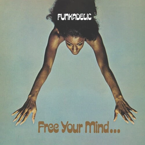 FUNKADELIC 'Free Your Mind and Your Ass Will FOLLOW' LP Black Vinyl