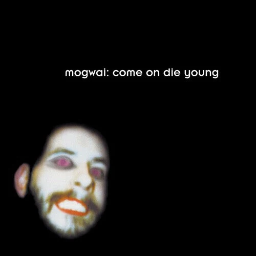 MOGWAI 'COME ON DIE YOUNG' 2LP（灰胶）